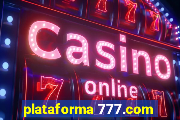 plataforma 777.com